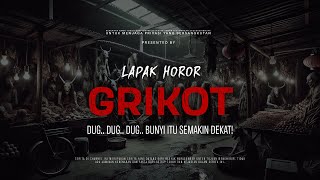 Download lagu GRIKOT - DUG.. DUG.. DUG.. BUNYI ITU SEMAKIN DEKAT! | EP127 Lapak Horor mp3