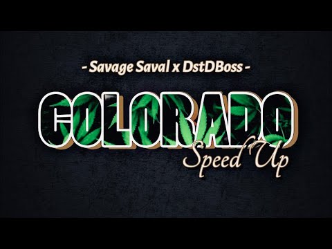 Savage Saval ft Dst D Boss COLORADO [Speed Up Version]