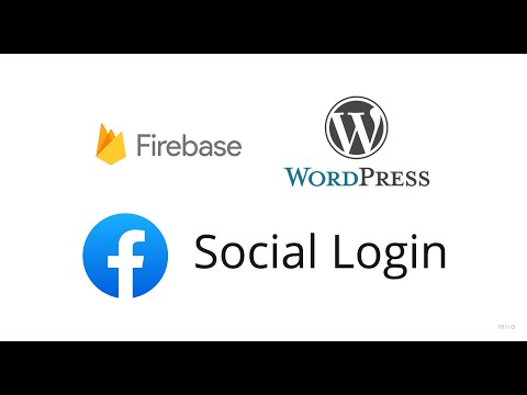 Setting Up Facebook Social Login for WordPress & Firebase