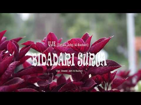 Ustadz Jefri Al Buchori (Uje) - Bidadari Surga (Official Lyric Audio)