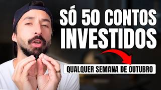 SÓ UMA SEMANA PARA COMEÇAR A INVESTIR O DINHEIRO EM OUTUBRO