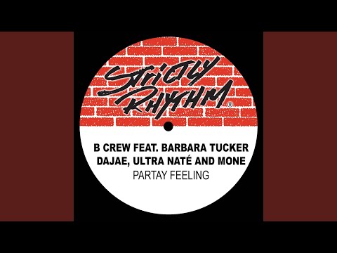 Partay Feeling (feat. Dajae, Barbara Tucker, Ultra Naté, Moné) (More's Classic Touch Mix)