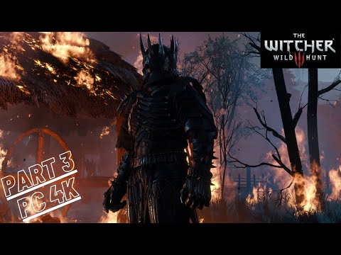 THE WITCHER 3 Next Gen Upgrade Gameplay Walkthrough Part 3 PC 4K