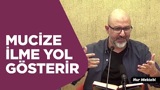 Peygamber Mucizelerinden İlmî Keşiflere Yolculuk - Uğur Akkafa