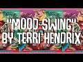Terri Hendrix - Mood Swing