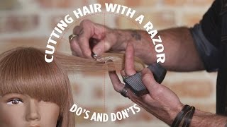 Cutting Hair With a Razor: Do&#39;s and Don&#39;ts