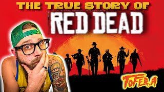 The TRUE story behind the RED DEAD SERIES