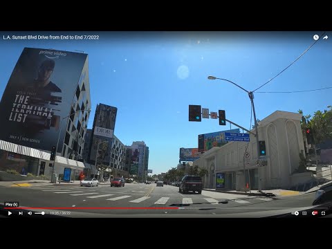 L.A. Sunset Blvd Drive from End to End 7/2022