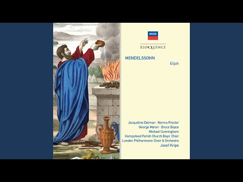 Mendelssohn: Elijah, Op. 70, Pt. 2: O Rest in the Lord - He That Shall Endure - Night Falleth