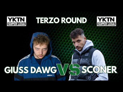 GIUSS DAWG VS SCONER - Yktn Super lega / 3° Round (Freestyle Battle)