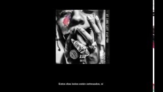 A$AP Rocky - Better Things (Subtitulado Español)