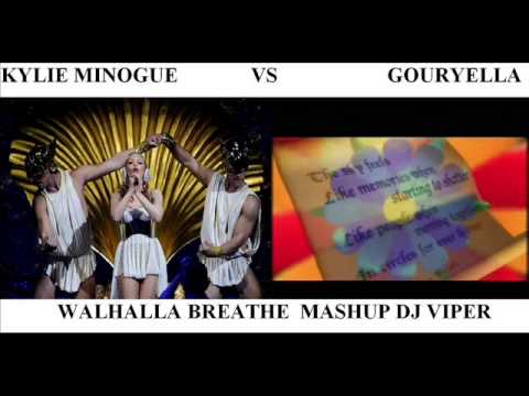KYLIE MINOGUE VS GOURYELLA WALHALLA BREATHE MASHUP DJ VIPER