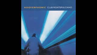 Hooverphonic - Club Montepulciano (Funk Remix)