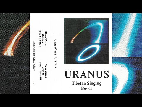 Klaus Wiese - Uranus Tibetan Singing Bowls [1988]