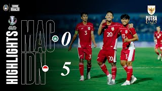 Highlights Indonesia Vs Macau (5-0) AFC U23 ASIAN CUP 2025, Garuda Wajib Menang Lagi di Laga Ketiga