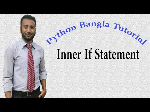 Python Bangla Tutorials 16 Inner If Statement