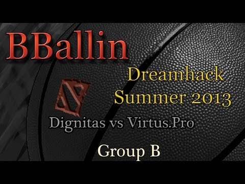 Dignitas vs Virtus.Pro (Dreamhack Summer 2013) Group B