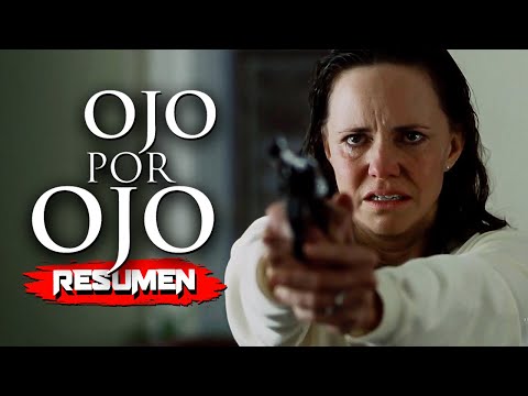 OJO POR OJO: Una madre hace justicia | RESUMEN en 10 MINUTOS