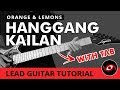 Hanggang Kailan - Orange and Lemons LEAD Guitar Tutorial