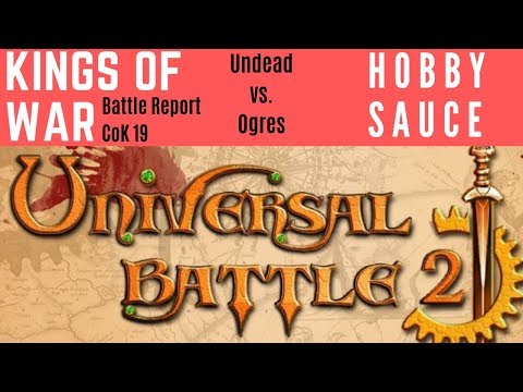 Kings of War Battle Report CoK19 Ogres vs. Undead with Universal Battle