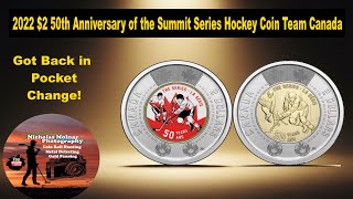 2022 $2 50th Anniversary of the Summit Series Hockey Coin Team Canada