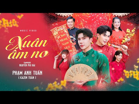 Xuân ấm no - Phạm Anh Tuấn