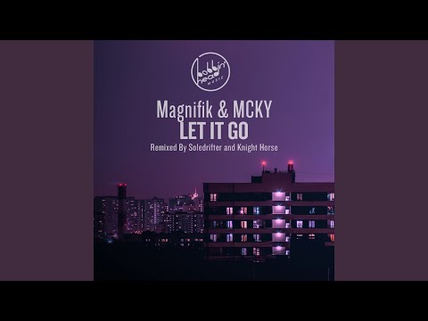 Let It Go (Soledrifter Edit)