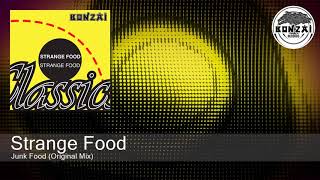Strange Food - Junk Food (Original Mix)