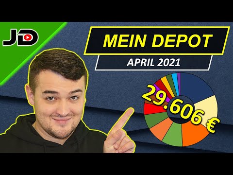 Community Depot Update (ich zeige dir mein ganzes Depot im APRIL 2021)