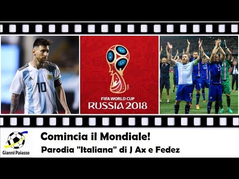 Comincia il Mondiale! - PARODIA "ITALIANA" di J-Ax e Fedez