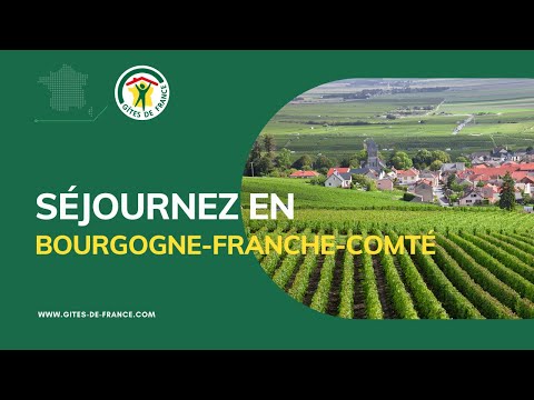 Échappée Belle en Bourgogne-Franche-Comté 🍷 | Gîtes & Chambres d’Hôtes Gîtes de France®