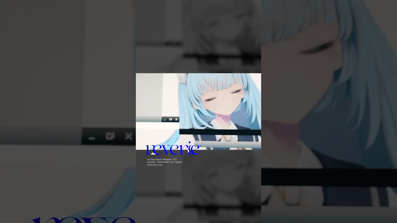 Special LIVE "reverie" - twinkle night ft.somunia（picco remix）#shorts