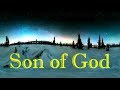 "Son of God" - Michael W Smith (Lyrics)