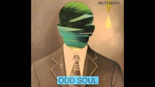 MuteMath - Tell Your Heart Heads Up