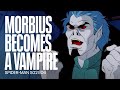 MIchael Morbius becomes a vampire | Spider-Man
