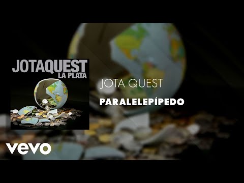 Paralelepípedo - Jota Quest