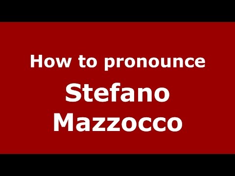 How to pronounce Stefano Mazzocco (Italian/Italy)  - PronounceNames.com
