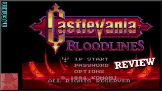 Castlevania : Bloodlines - on the SEGA Genesis / Mega Drive - with Commentary !!