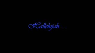 Hallelujah- Justin Robinett & Michael Henry