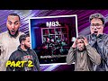 2 CLASSICS IN 1 M83 HURRY UP WE RE DREAMING REACTION REVIEW PART 2