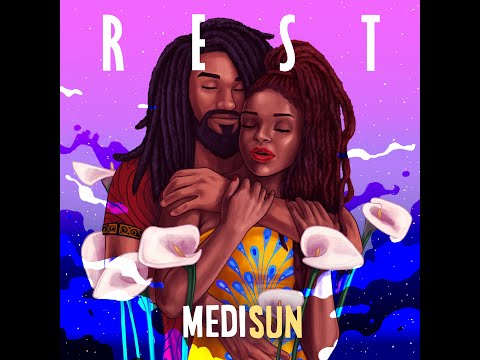 MediSun - Rest LYRIC VIDEO (Official Audio) Bantu Nation Movement Ent. Production (2021)