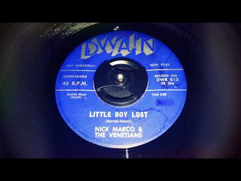 TEEN Nick Marco and The Venetians - Little Boy Lost (1960)