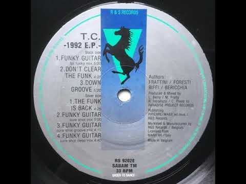 TC Berry - 1992 - Funky Guitar (fpi funky mix) 1992