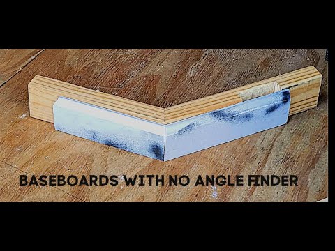 BASEBOARDS WITH NO ANGLE FINDER! VERY EASY WAY