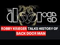 "We Copied John Hammond Jr. Version" Robby Krieger of The Doors Talks "Back Door Man" from 1st Album