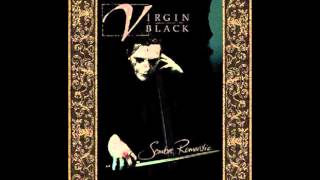 10. Virgin Black - A Poets Tears of Porcelain