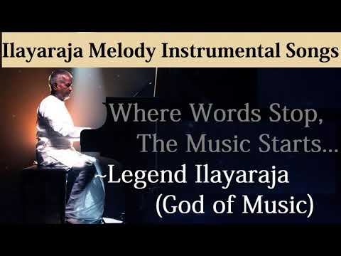 Ilayaraja Melody Instrumental Songs