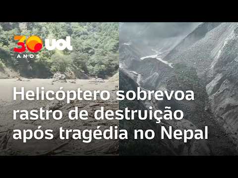 Tragédia no Nepal: helicóptero registra rastro de destruição após enchentes