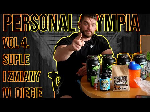 Zmiany w diecie i moja suplementacja na 10 tyg przed zawodami  - #personalolympiavol21