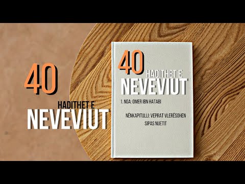 Veprat vlerësohen sipas nijetit | 1. Nga: Omer ibn Hatabi